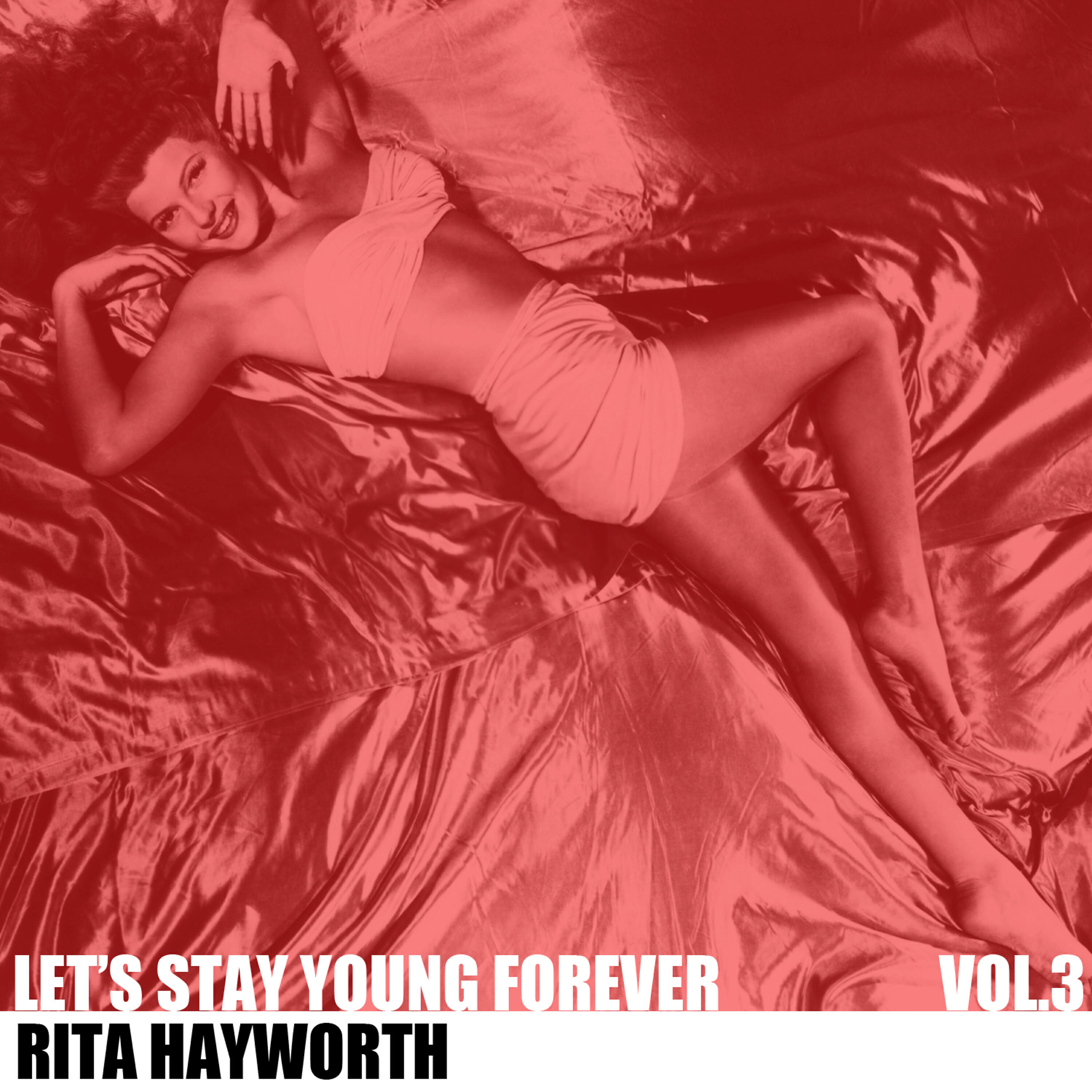 RITA HAYWORTH - You Excite Me