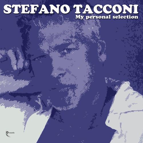 Постер альбома Stefano Tacconi: My Personal Selection