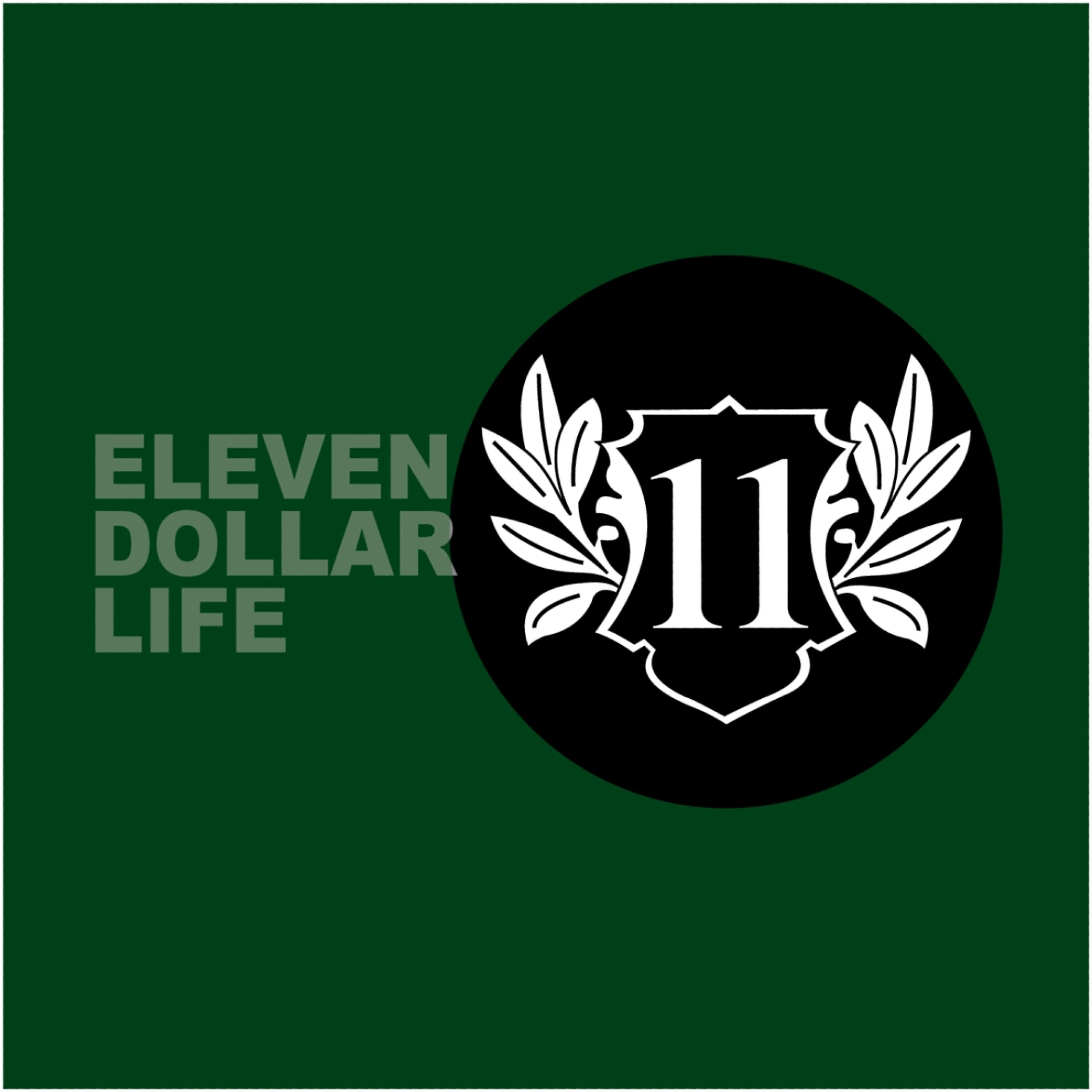 Eleven Dollar Life - DSA