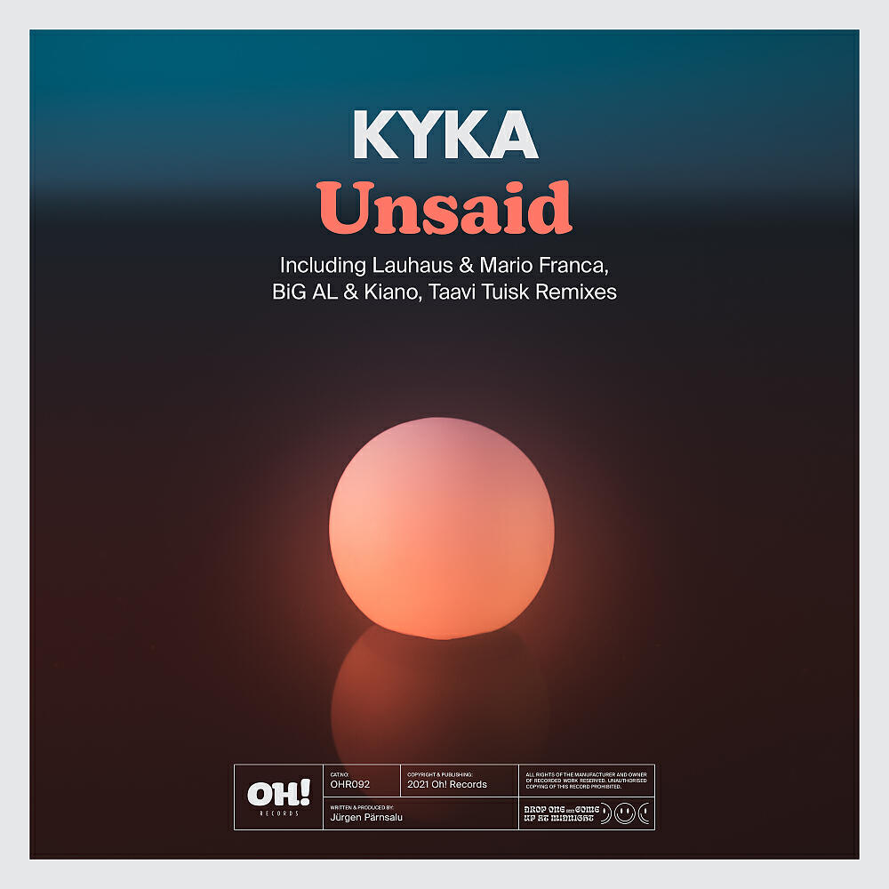 Kyka - Unsaid (Taavi Tuisk Remix)