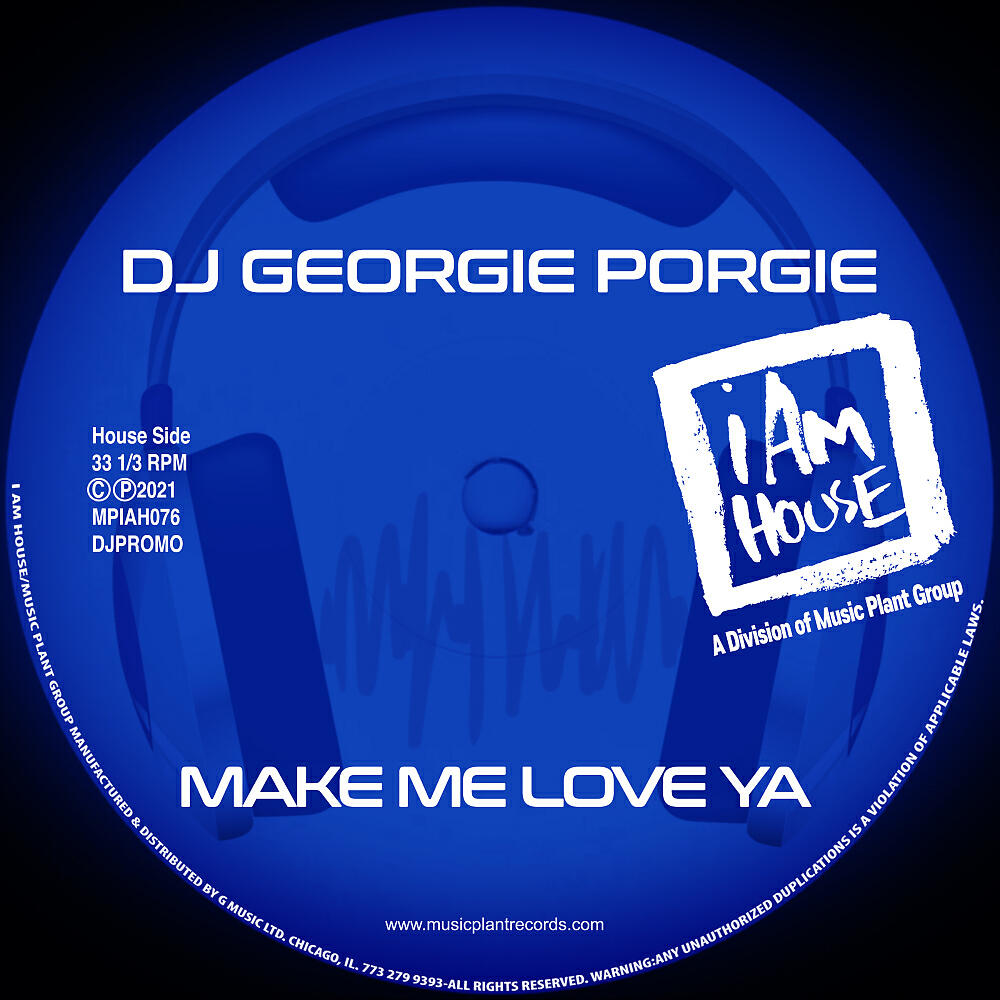 DJ Georgie Porgie - Make Me Love Ya (Georgies Jackin House Radio)