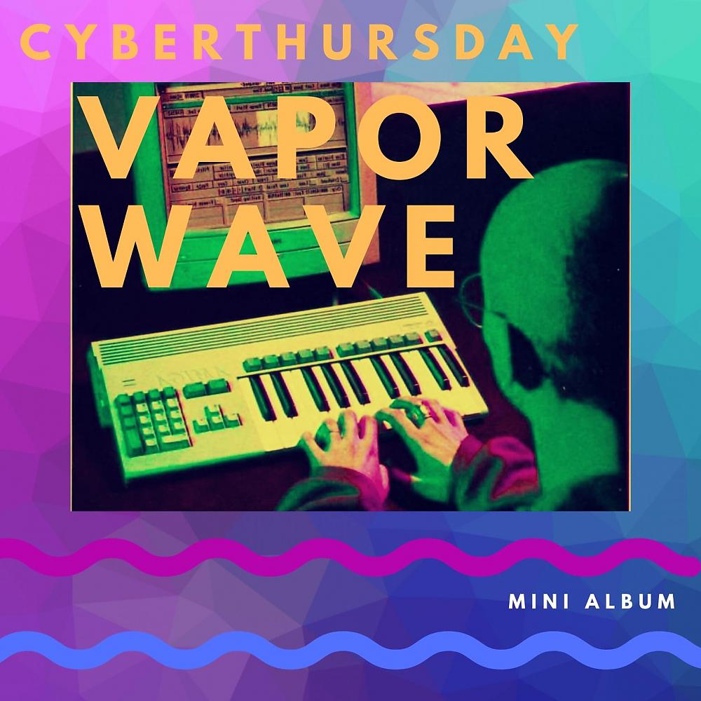 Постер альбома Vapor Wave
