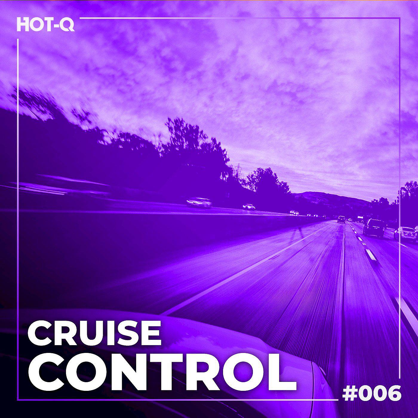 Постер альбома Cruise Control 006