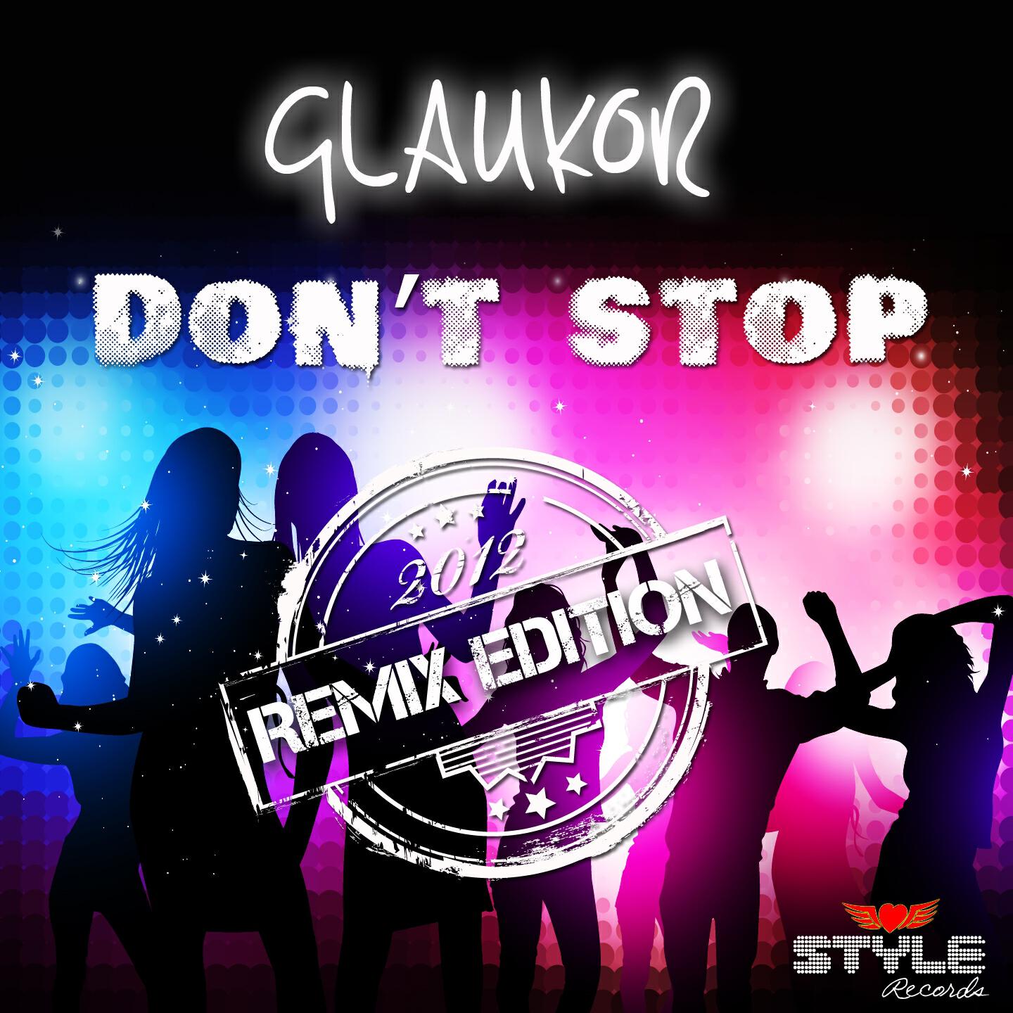 Glaukor - Don't Stop (Dance Rocker Remix Bonus Track)
