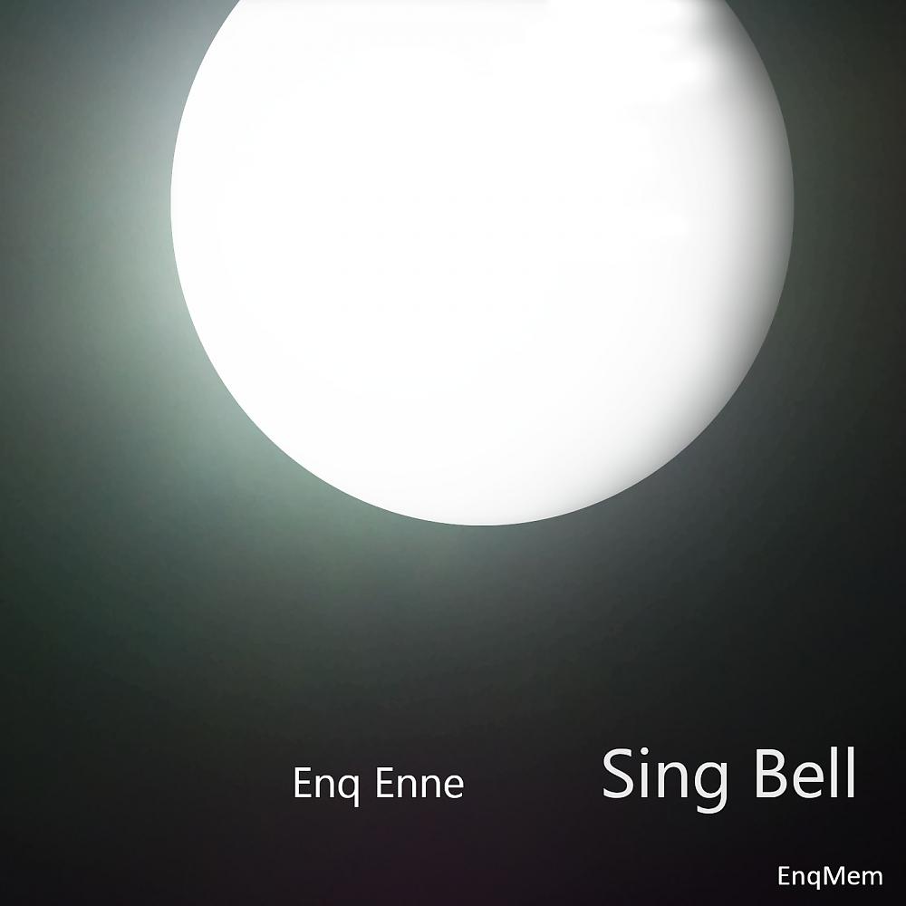 Постер альбома Sing Bell