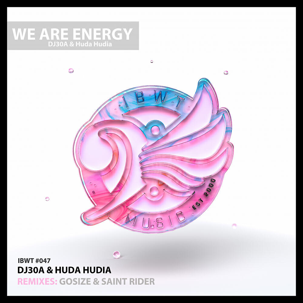 DJ30A - We Are Energy (Saint Rider Remix)