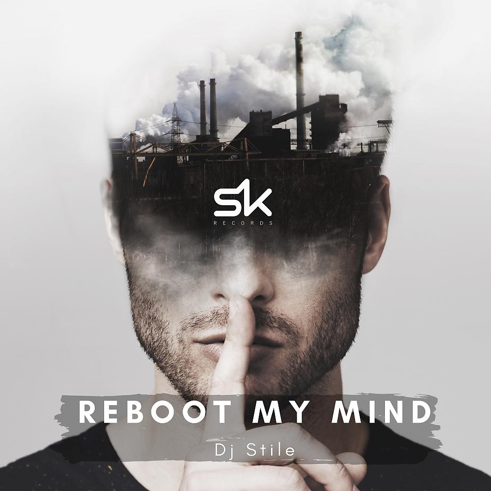Постер альбома Reboot My  Mind