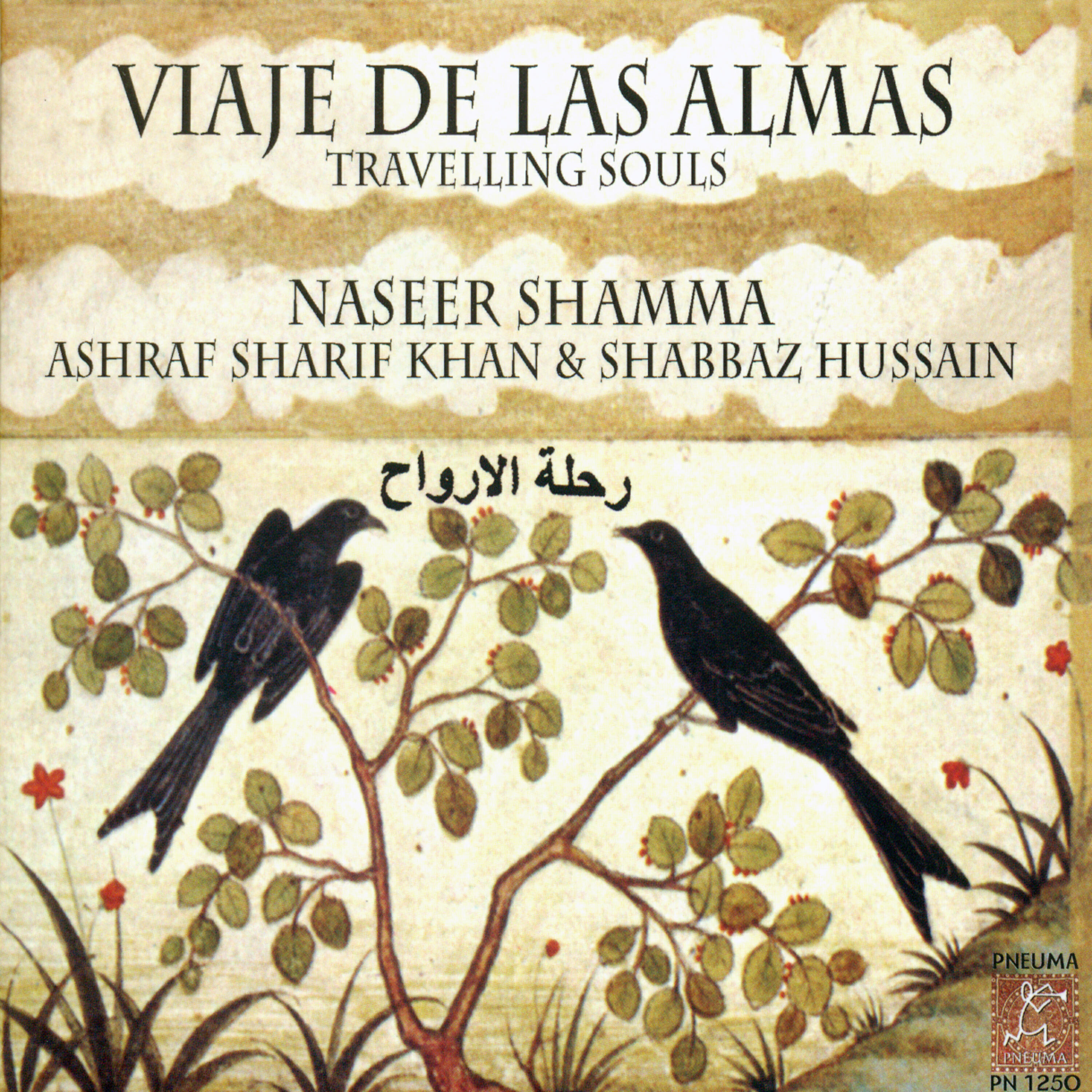 Ashraf Sharif Khan - Viaje de las Almas. Travelling Souls