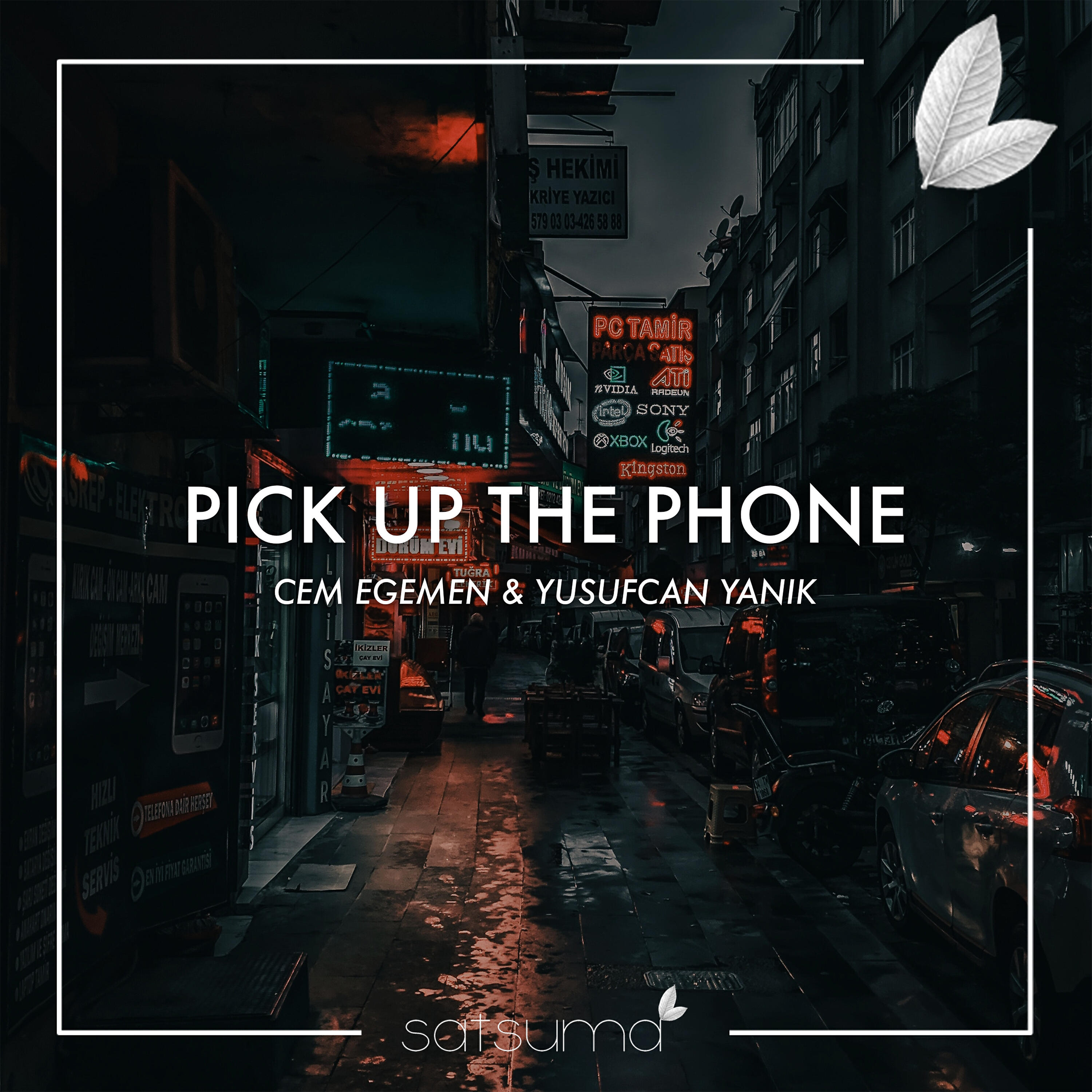 Cem Egemen, Yusufcan Yanık - Pick Up The Phone
