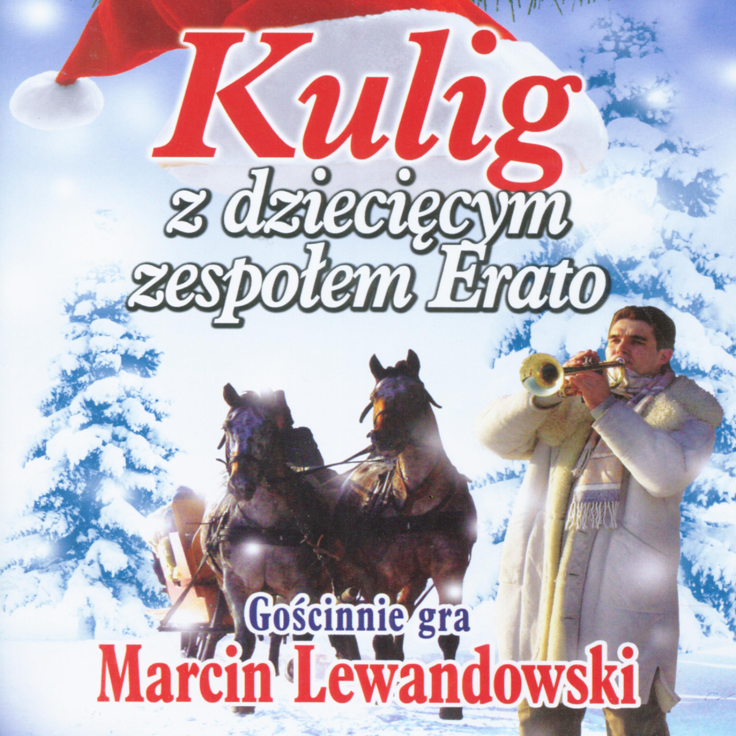 Постер альбома Kulig z dzieciecym zespolem Erato. Koledy - Polish Christams carols