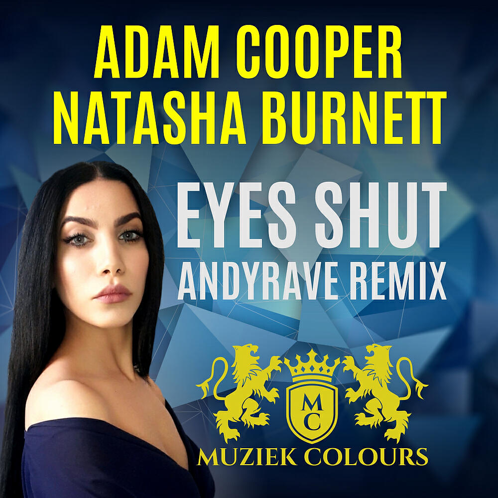 Adam Cooper - Eyes Shut (Andyrave Remix)