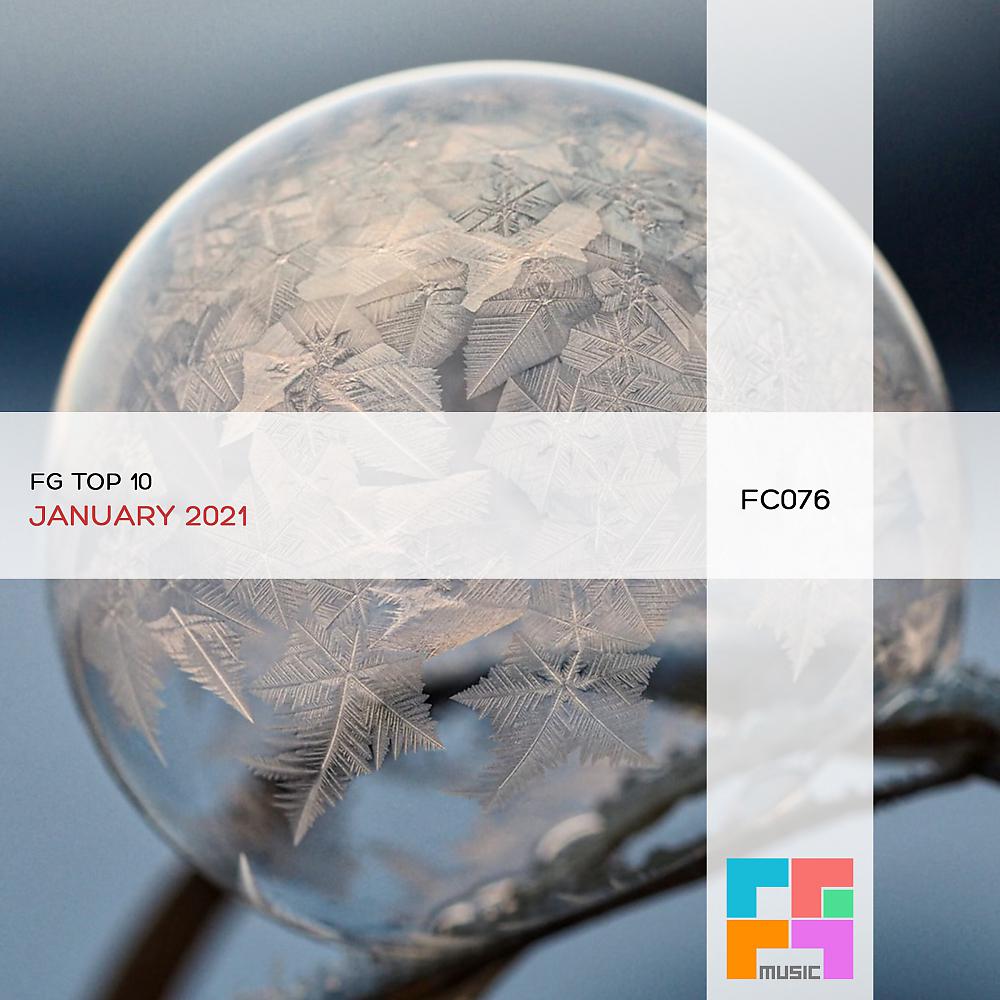 Постер альбома FG Top 10: January 2021