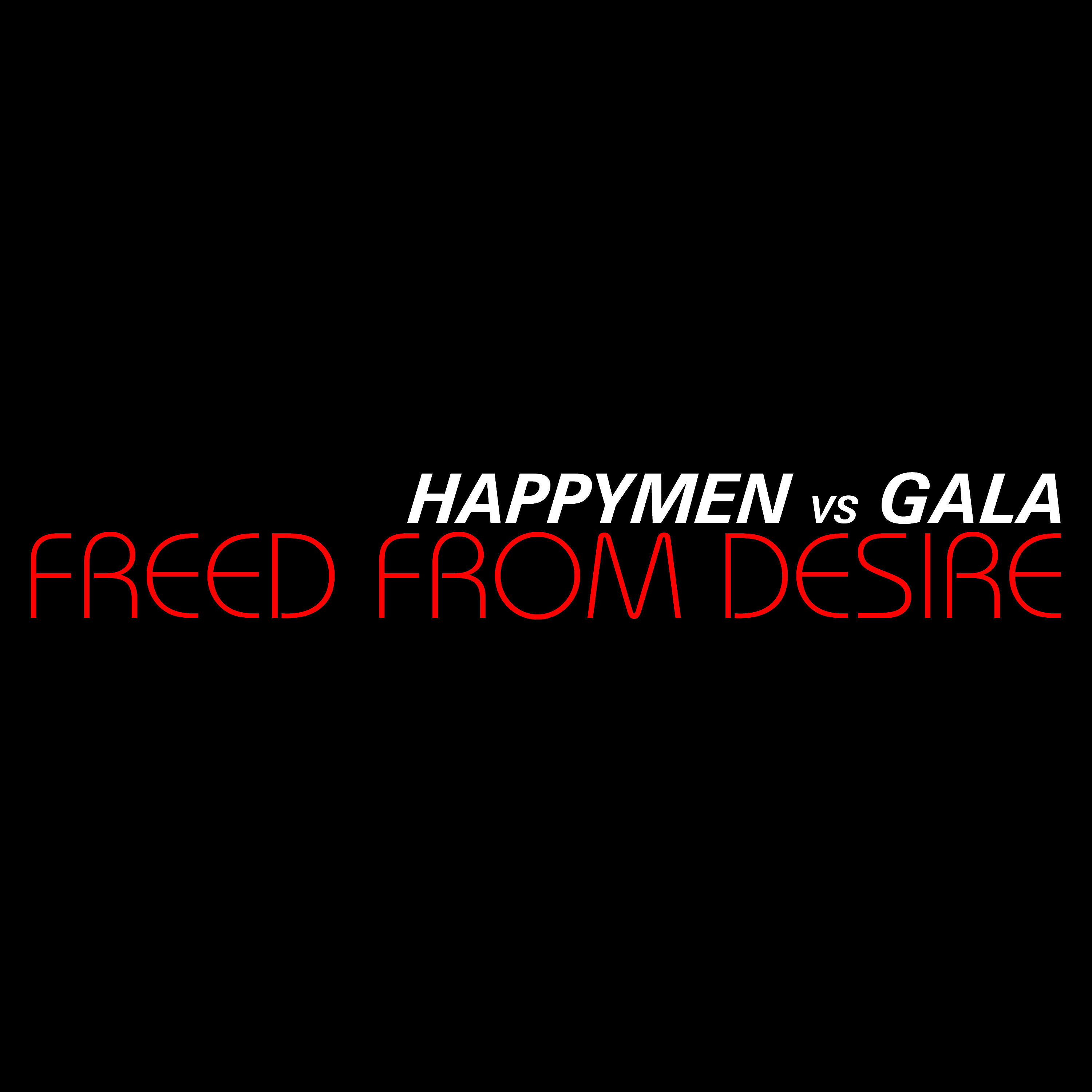 GALA - Freed from Desire (HSP Radio Cut)