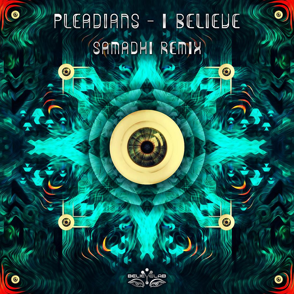 Постер альбома I Believe (Samadhi Remix)