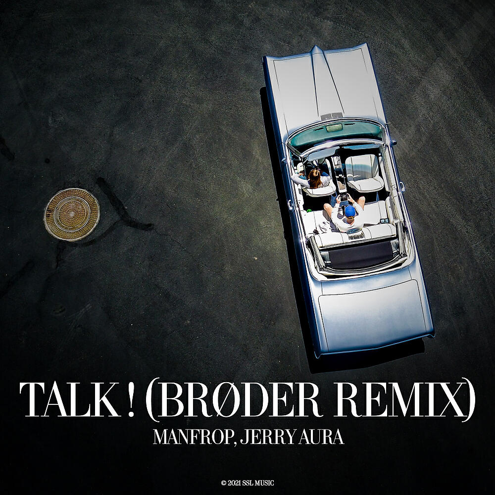ManfroP - Talk! (Brøder Remix)