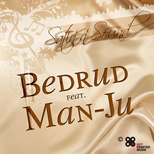 BEDRUD - Satin `n Sound (Deep Mix)