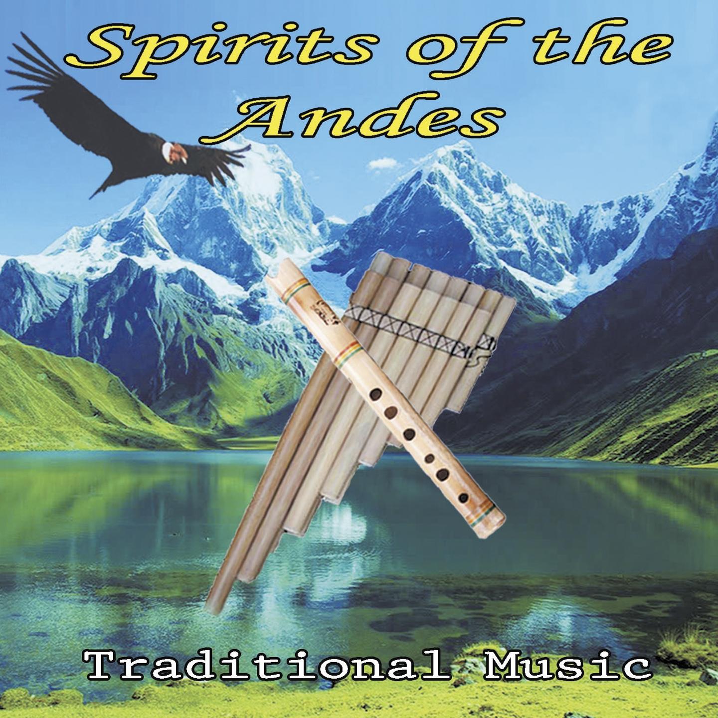 Постер альбома Spirits of the Andes