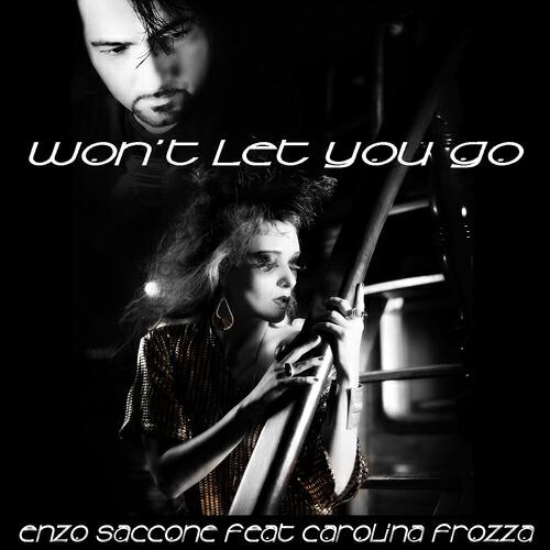 Enzo Saccone - Won't Let You Go (Davy Floris Space Rmx)