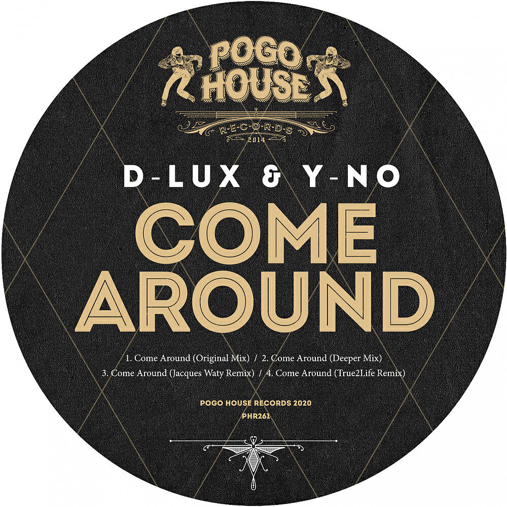 D-Lux - Come Around (Jacques Waty Remix)