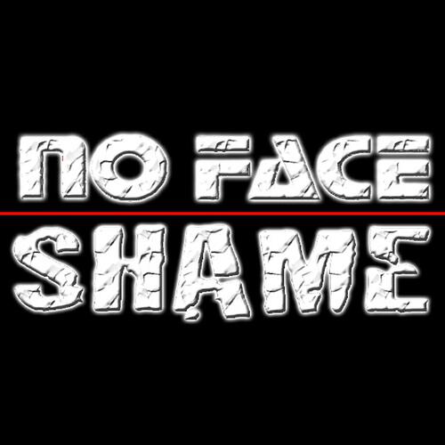 No Face - Shame