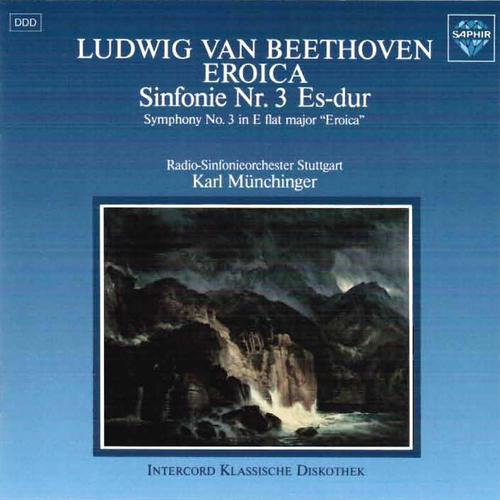 Постер альбома Beethoven: Symphony No. 3 in E-Flat Major, Op. 55 ''Eroica''