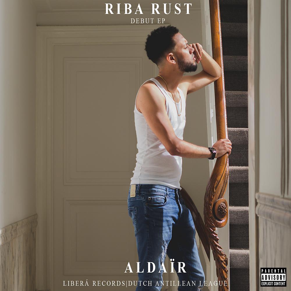 Постер альбома RIBA RUST DEBUT EP