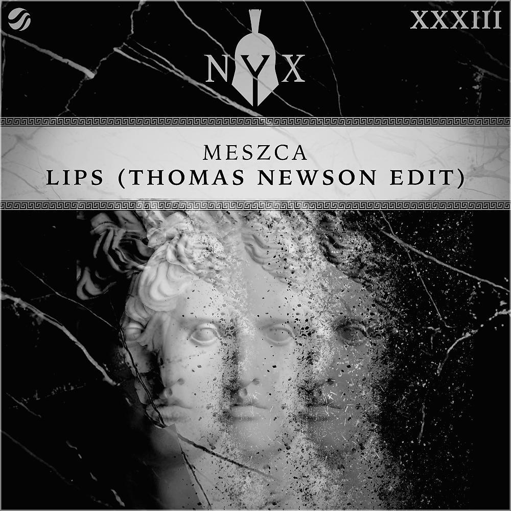 Постер альбома Lips (Thomas Newson Edit)