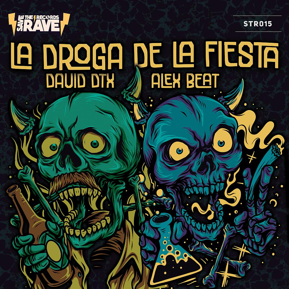 Постер альбома La Droga De La Fiesta