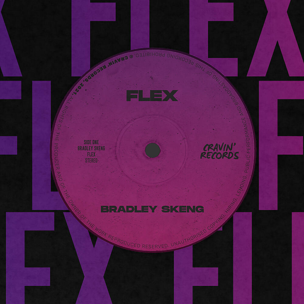 Bradley Skeng - Flex (Original Mix)