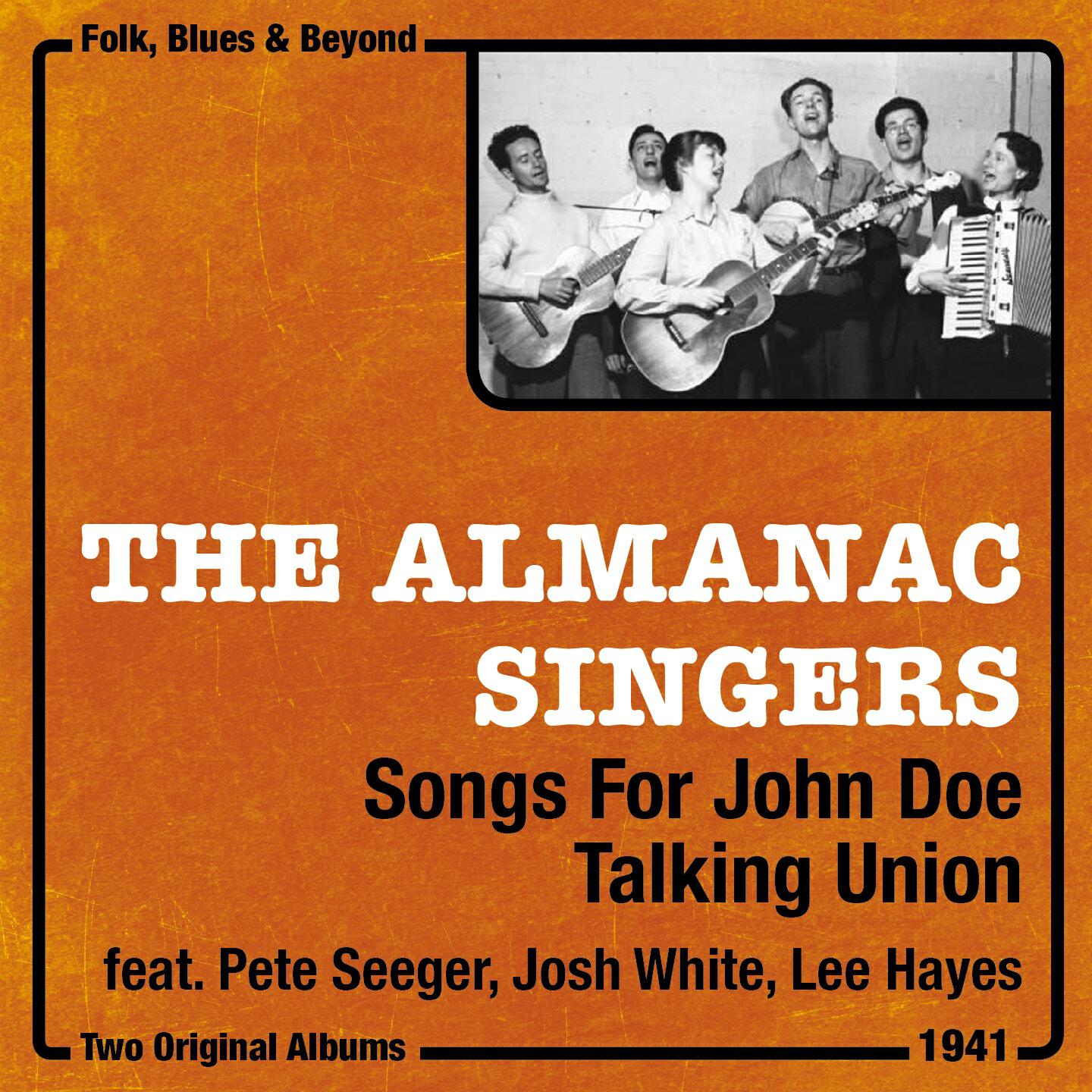 The Almanac Singers - All I Want