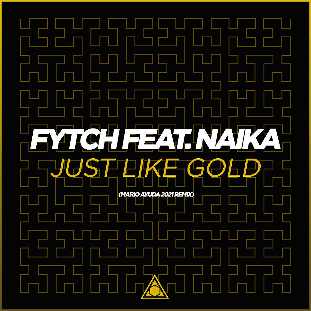 Fytch - Just Like Gold (Mario Ayuda 2021 Instrumental Mix)