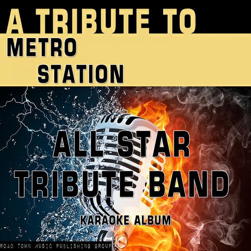 All Star Tribute Band - Seventeen Forever (Karaoke Version) (Originally Performed By Metro Station)