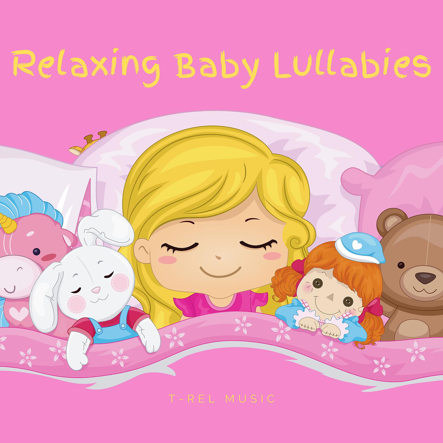 Постер альбома Relaxing Baby Lullabies