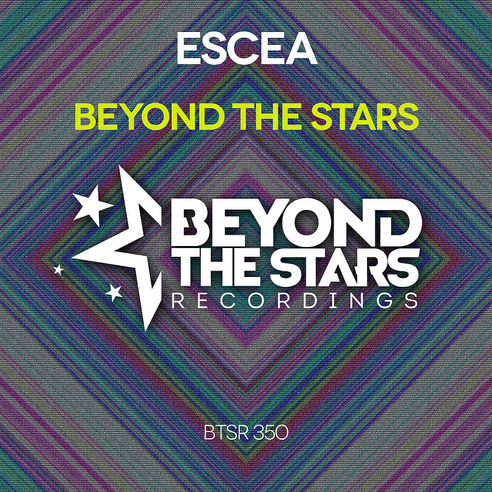 Escea - Beyond The Stars (Radio Edit)