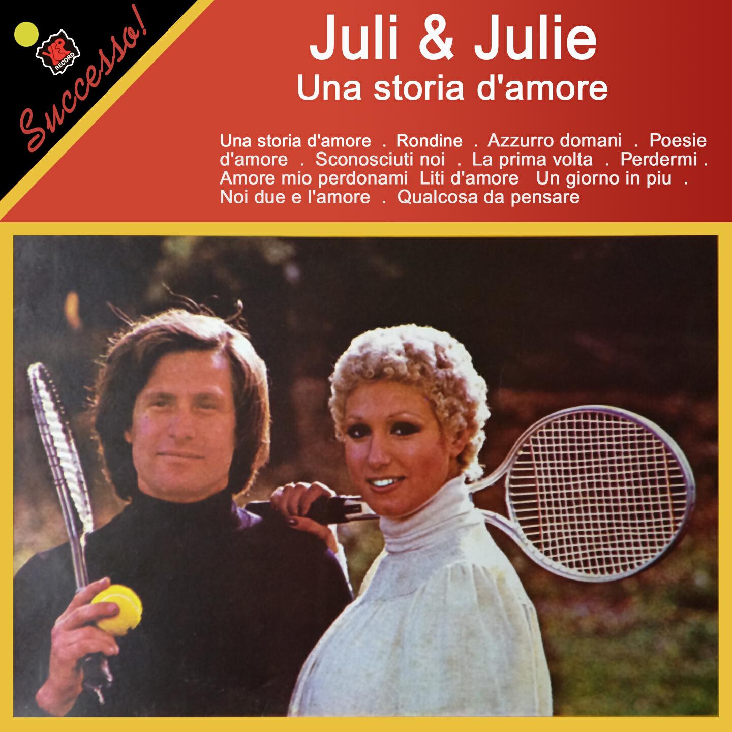 Juli & Julie - Sconosciuti noi