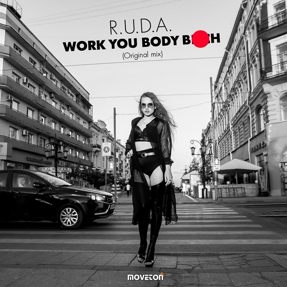 Постер альбома Work You Body Bitch