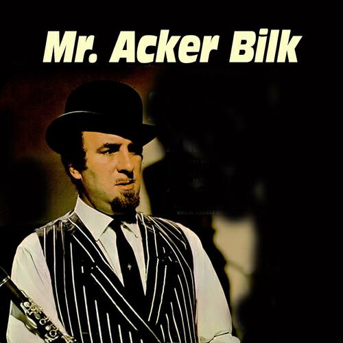 Acker Bilk - Snag It