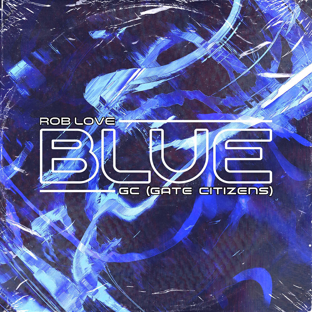 Rob Love - Blue (Original Mix)