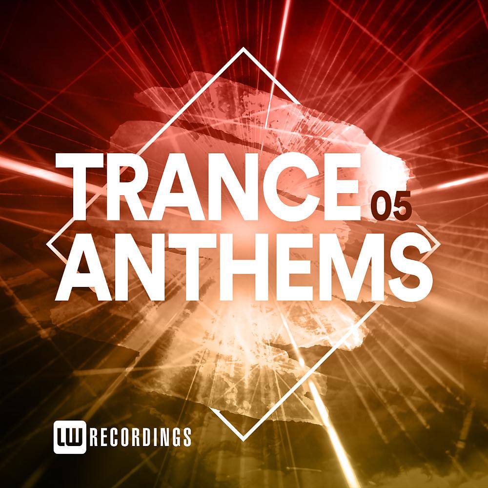 Постер альбома Trance Anthems, Vol. 05