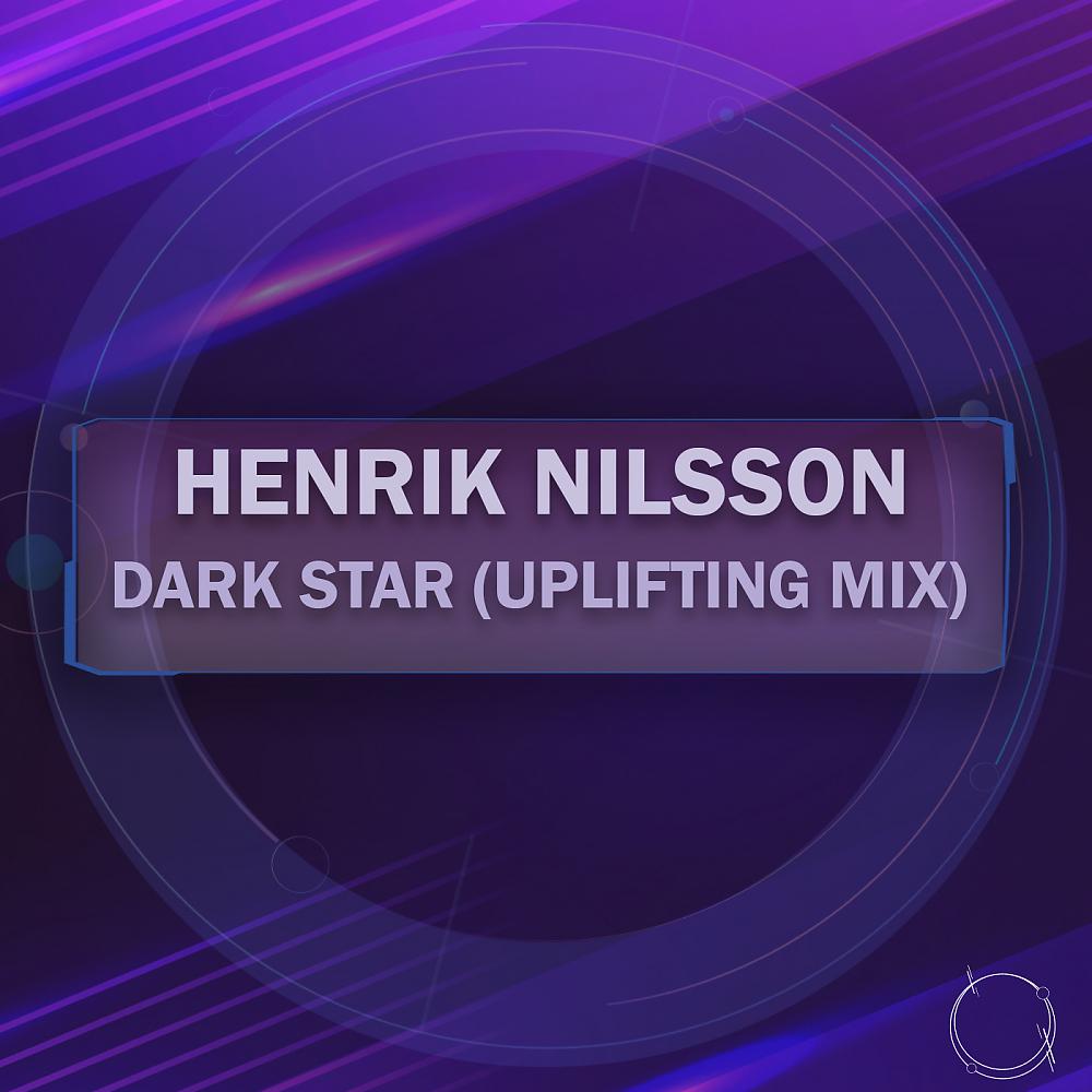 Постер альбома Dark Star (Uplifting Mix)