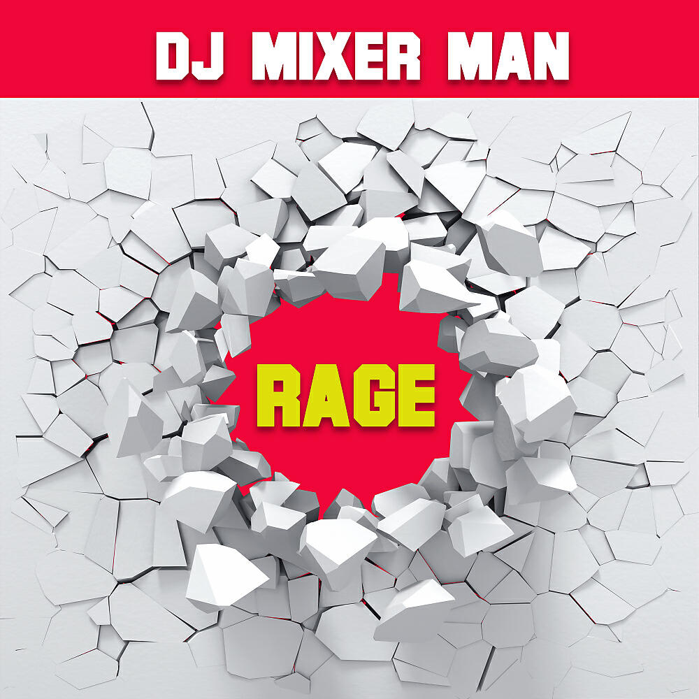 DJ Mixer Man - Rage (Original Mix)