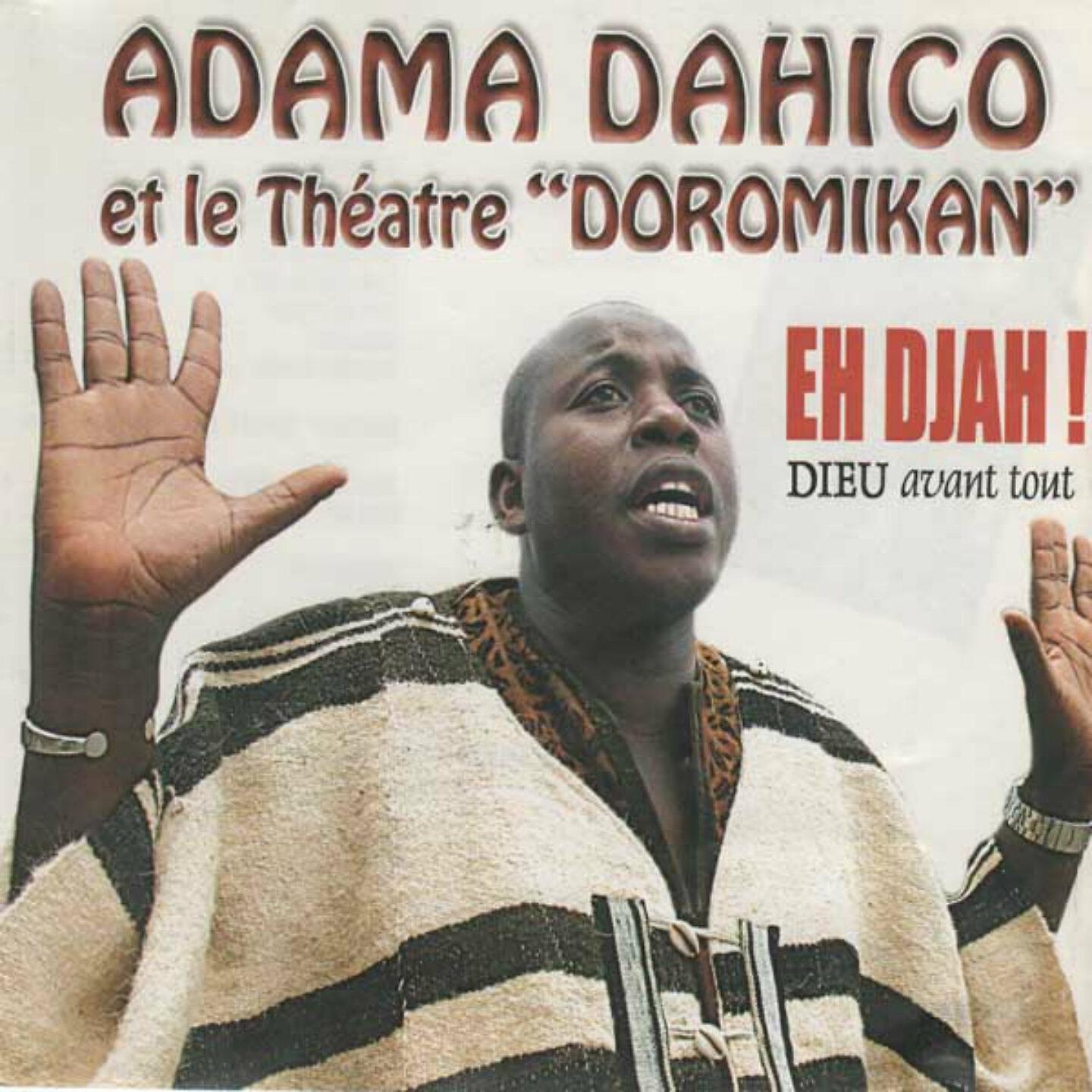 Adama Dahico - Or blagué