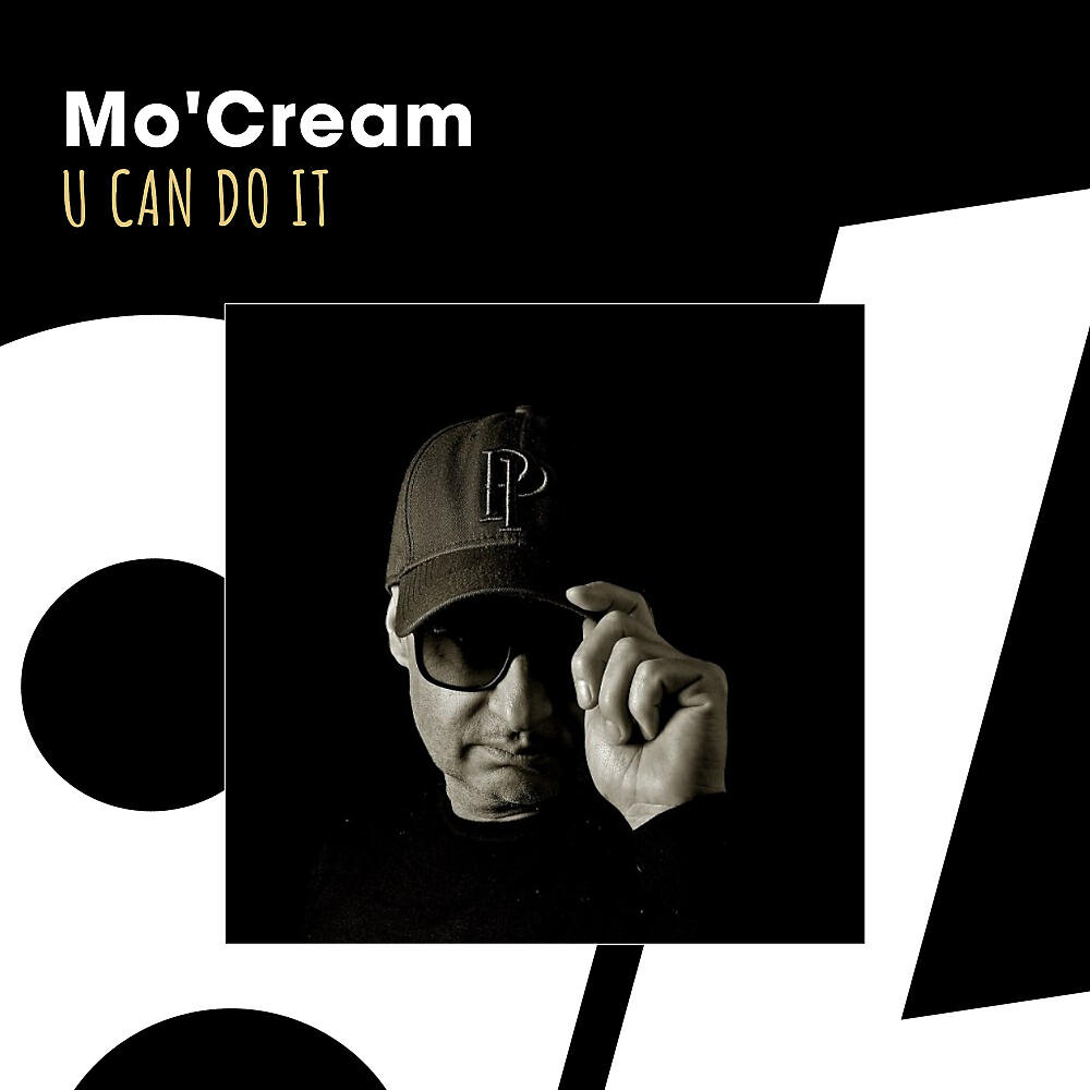 Mo'Cream - U Can Do It (Radio Edit)