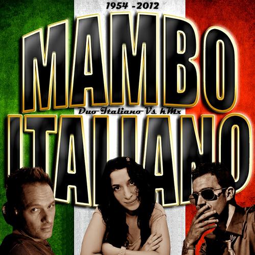 Duo Italiano - Mambo italiano (1954-2012)