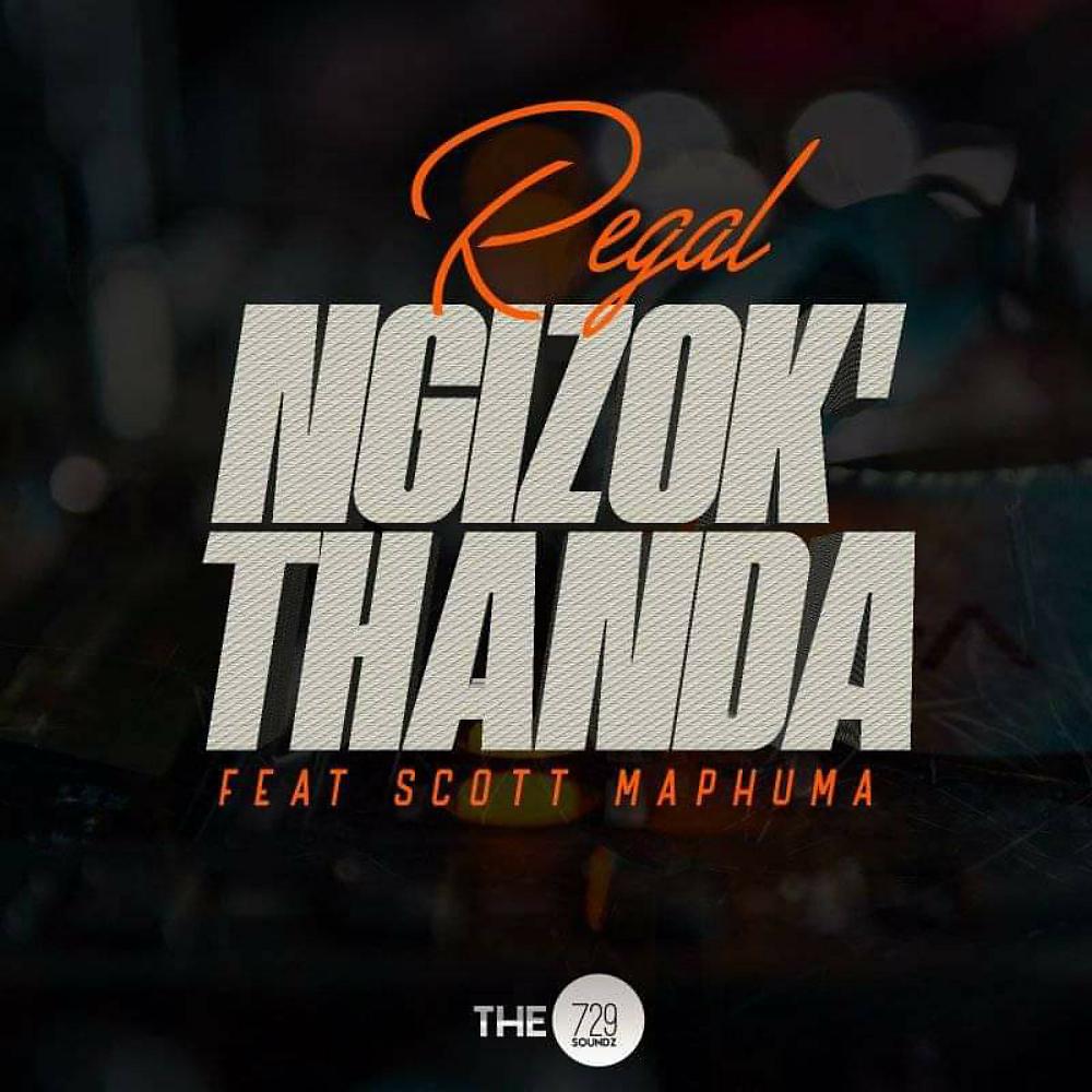 Постер альбома Ngizok'Thanda