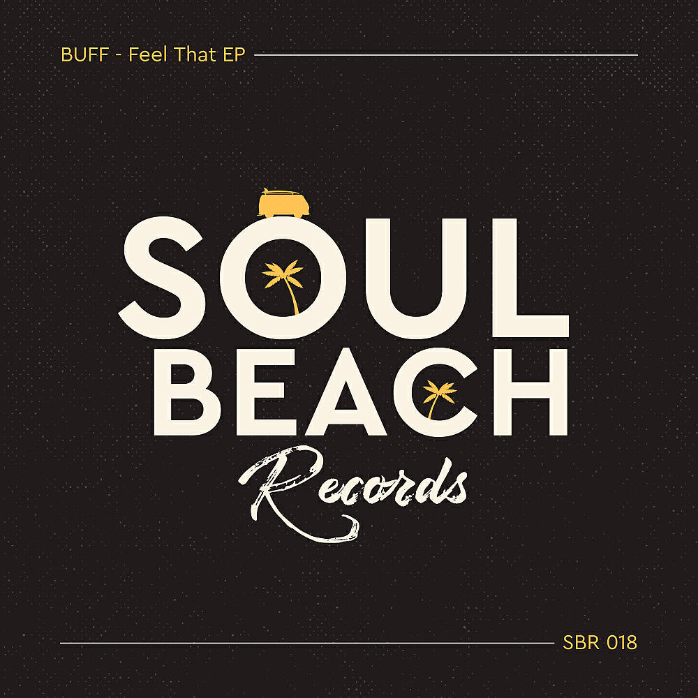 BUFF - You Say (Original Mix)