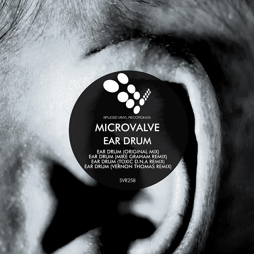 MicroValve - Ear Drum (Toxic D.N.A Remix)