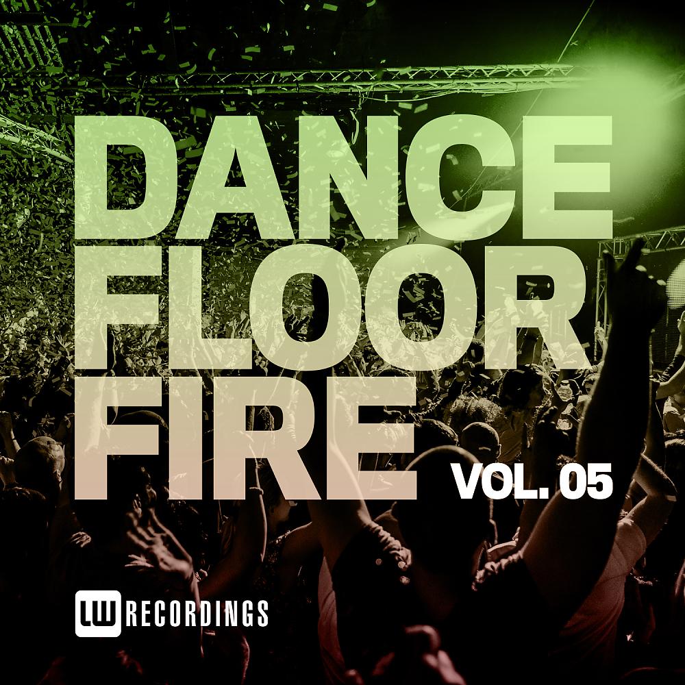 Постер альбома Dancefloor Fire, Vol. 05