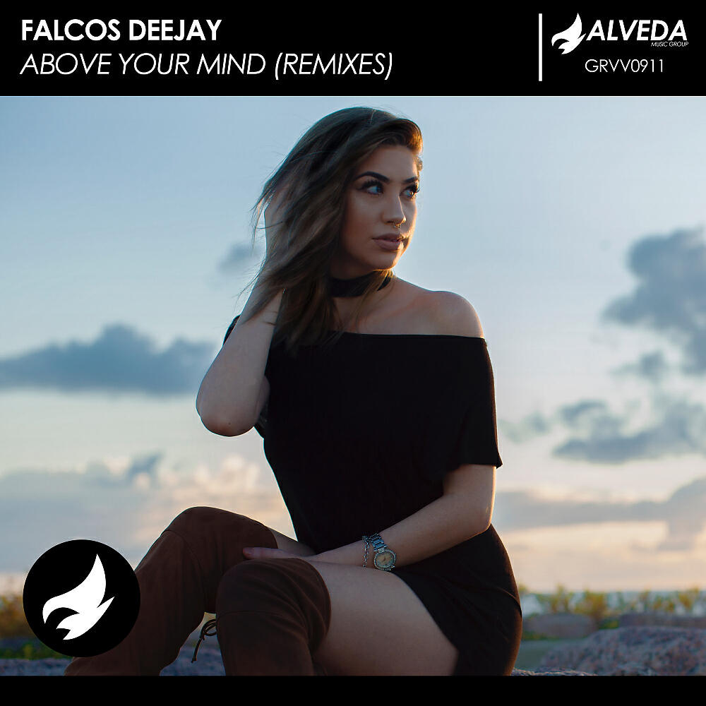 Falcos Deejay - Above Your Mind (Blindfolds (IN) Remix)