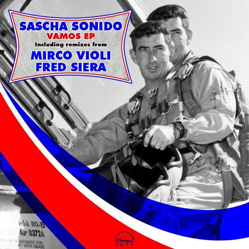Sascha Sonido - Vamos (Fred Siera Remix)